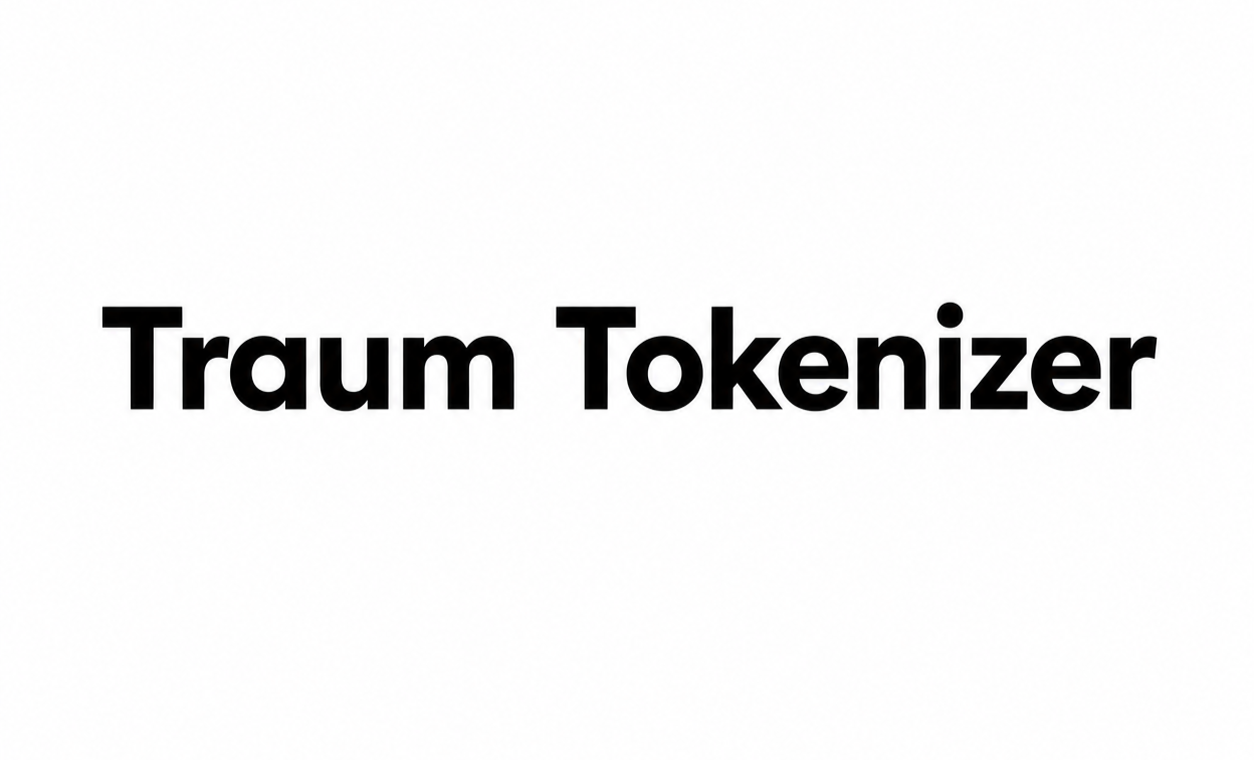 Traum Tokenizer